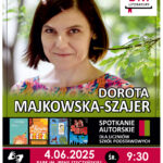 [Wydarzenie]: Spotkanie autorskie dla dzieci z Dorotą Majkowską-Szajer