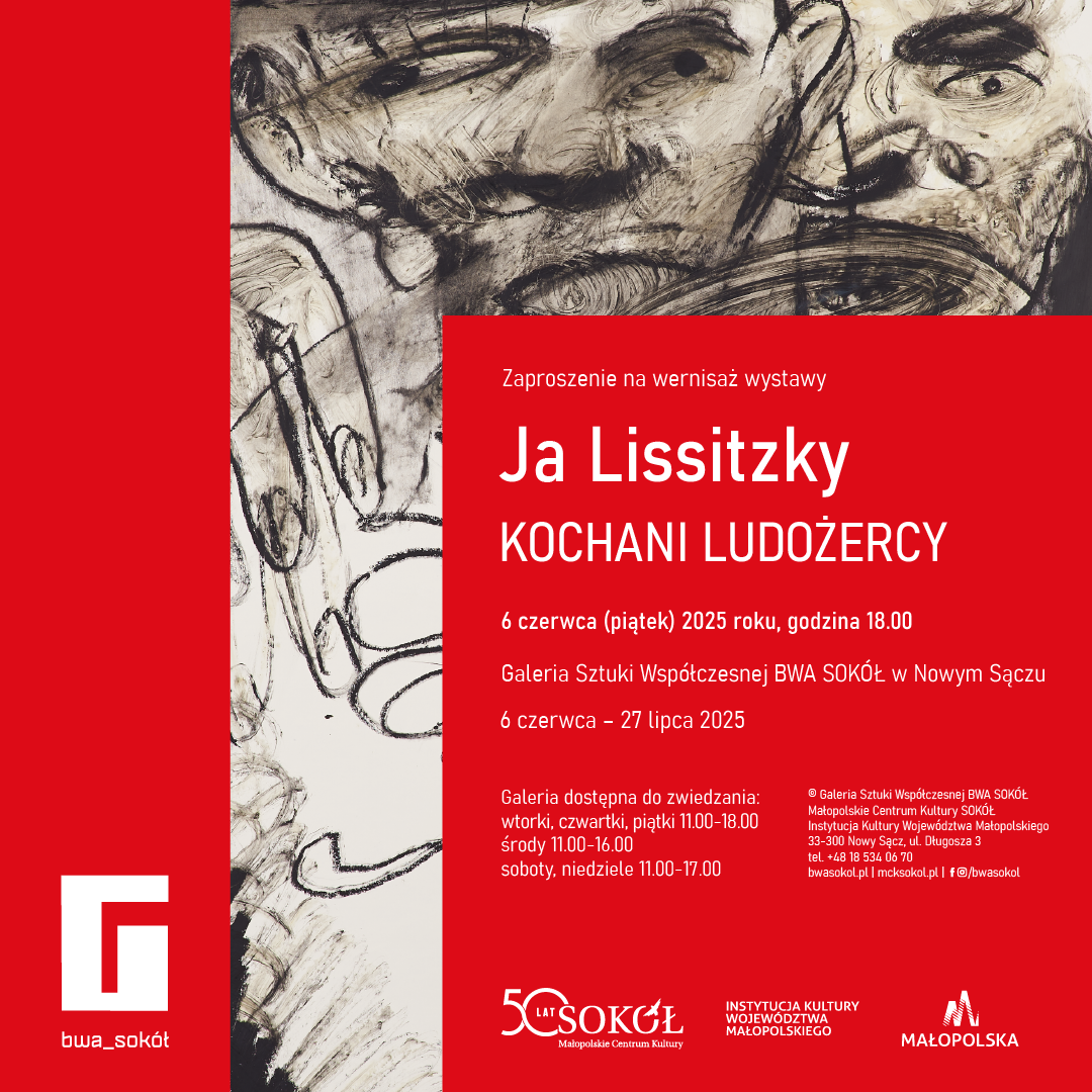 [Wydarzenie]: Wystawa malarstwa i rysunku Ja Lissitzky „KOCHANI LUDOŻERCY”
