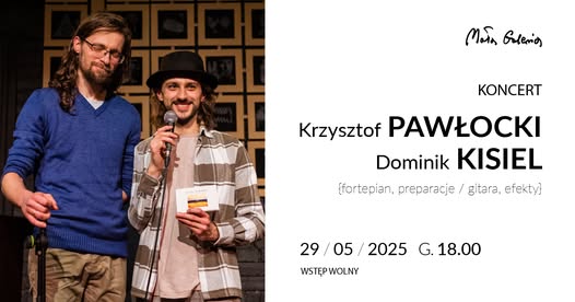 [Wydarzenie]: Dominik Kisiel & Krzysztof Pawłocki - Koncert