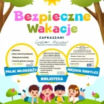 [Wydarzenie]: Bezpieczne Wakacje 2025 - Zespół Świetlic Środowiskowych