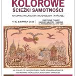 [Wydarzenie]:Wystawa „Kolorowe ścieżki samotności”