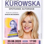 [Wydarzenie]:Spotkanie autorskie z Joanną Kurowską