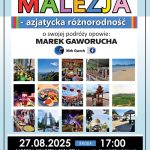 [Wydarzenie]: Spotkanie podróżnicze „Malezja – azjatycka różnorodność”