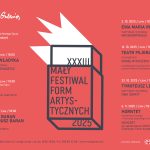 [Wydarzenie]:XXXIII Mały Festiwal Form Artystycznych