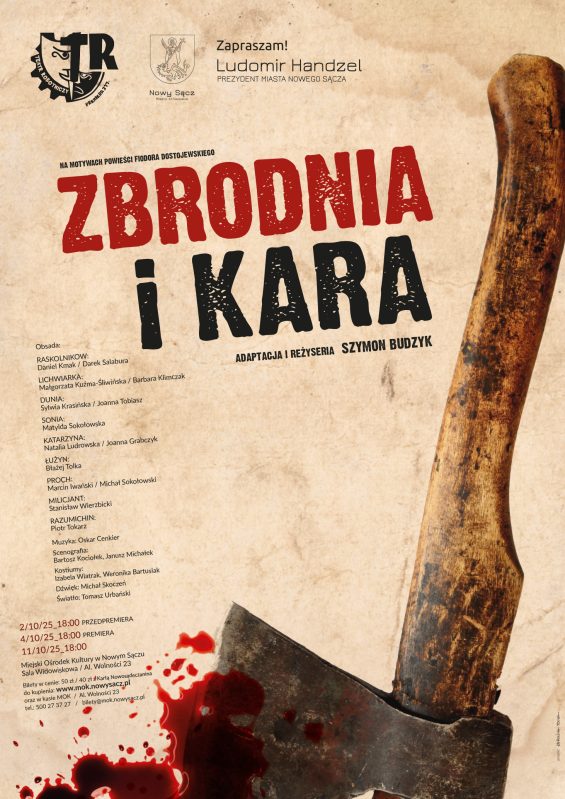 [Wydarzenie]:Spektakl pn.„Zbrodnia i kara” w wykonaniu Teatru Robotniczego