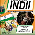 [Wydarzenie]:„Podróż do serca Indii” – opowieść z pokazem slajdów