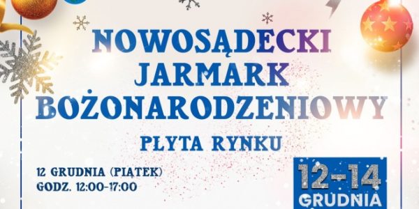 [Wydarzenie]:Nowosądecki Jarmark Bożonarodzeniowy