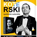 [Wydarzenie]: Spotkanie autorskie z Michałem Koterskim